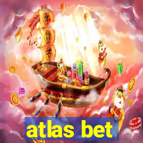 atlas bet