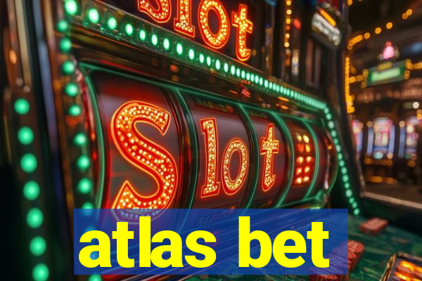 atlas bet