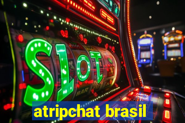 atripchat brasil