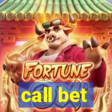 call bet