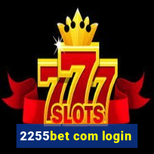 2255bet com login