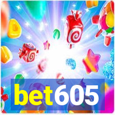 bet605