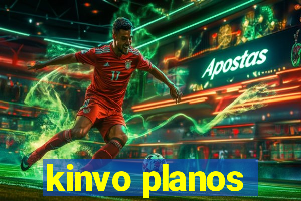 kinvo planos