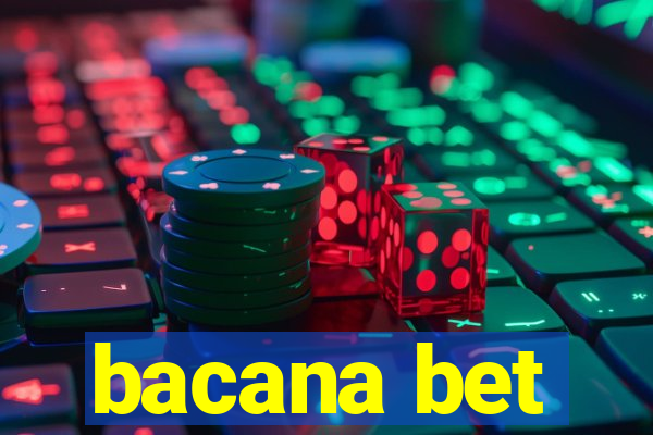 bacana bet