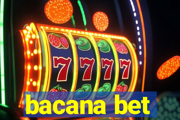 bacana bet