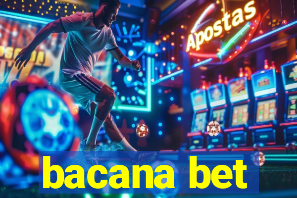 bacana bet