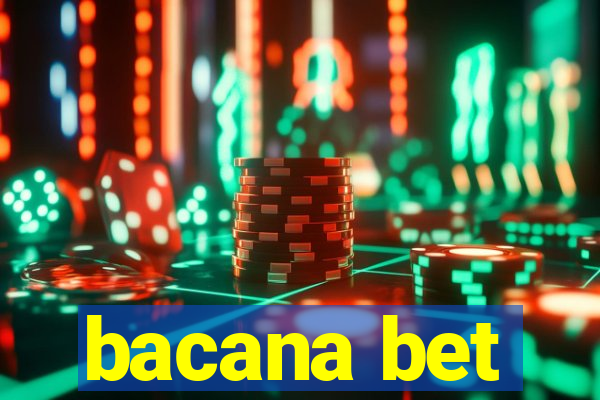 bacana bet