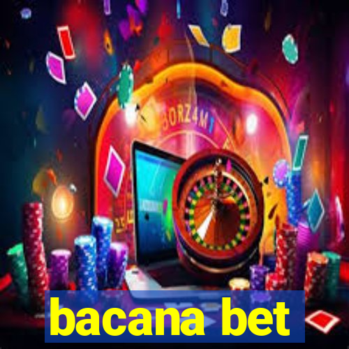 bacana bet