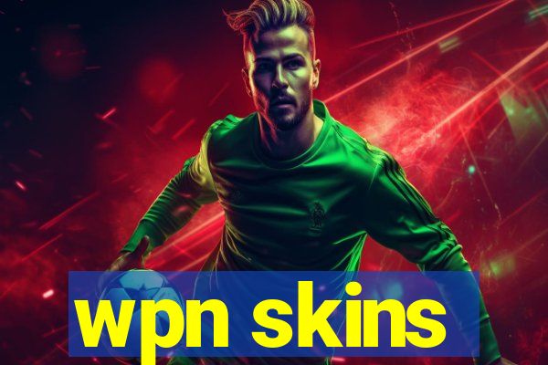 wpn skins