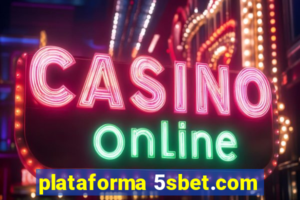 plataforma 5sbet.com