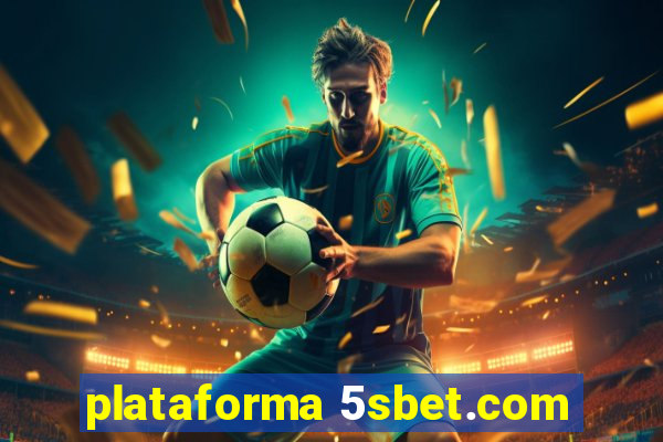 plataforma 5sbet.com