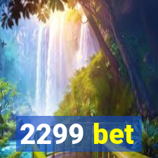 2299 bet