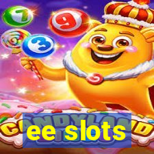 ee slots