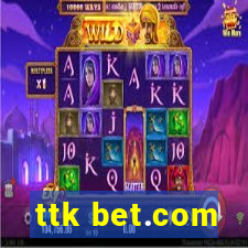 ttk bet.com