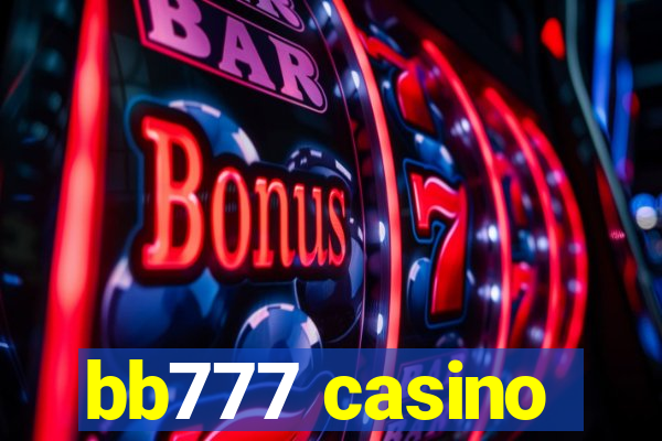 bb777 casino