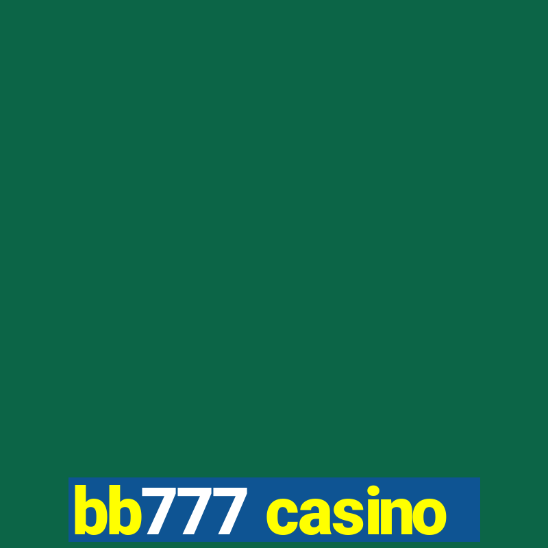 bb777 casino