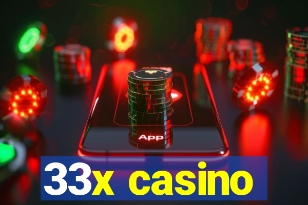 33x casino