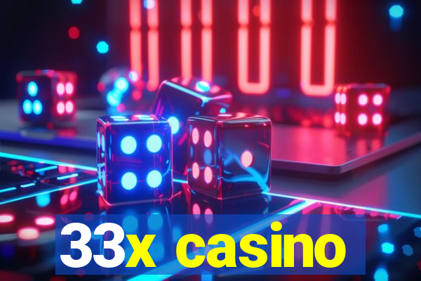 33x casino