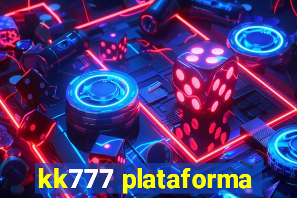 kk777 plataforma