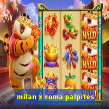 milan x roma palpites