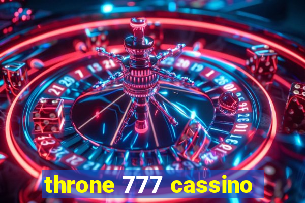 throne 777 cassino