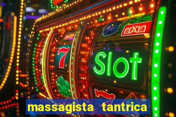 massagista tantrica porto alegre