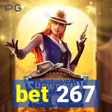 bet 267