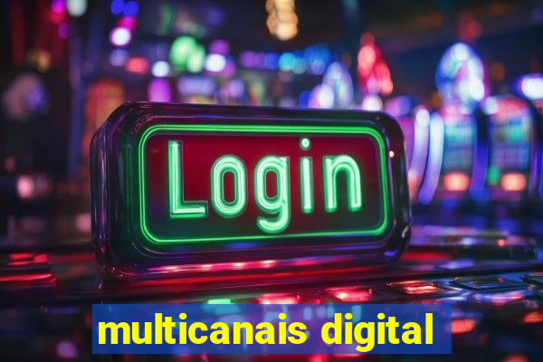 multicanais digital