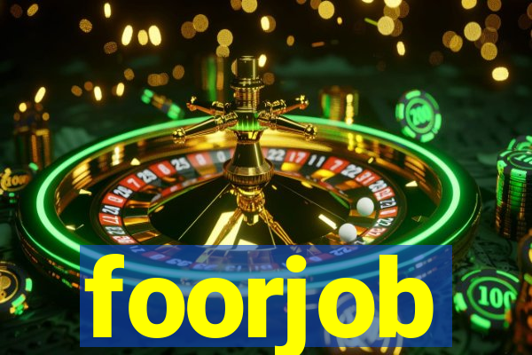 foorjob