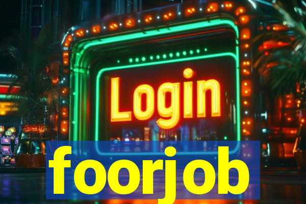 foorjob