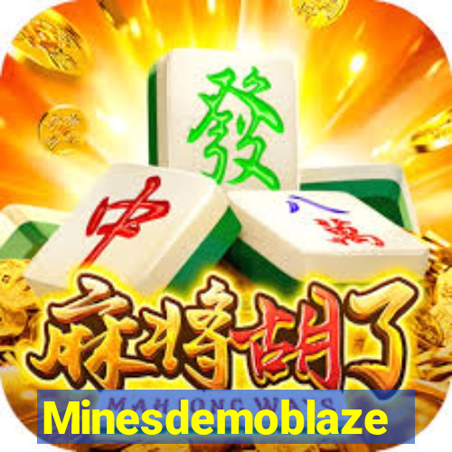 Minesdemoblaze