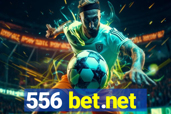 556 bet.net