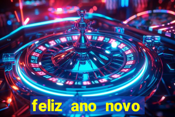 feliz ano novo amor frases curtas