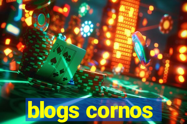 blogs cornos