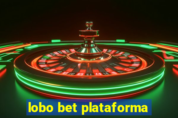 lobo bet plataforma