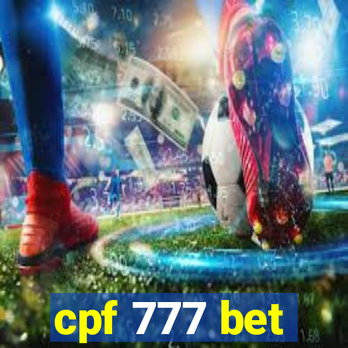 cpf 777 bet