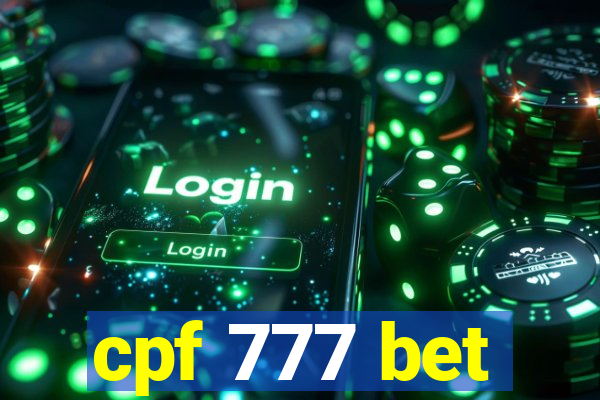 cpf 777 bet