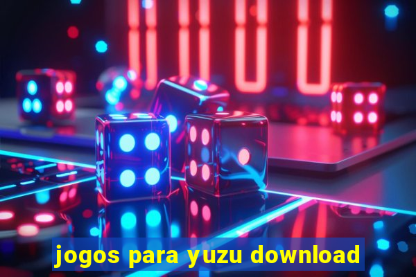 jogos para yuzu download