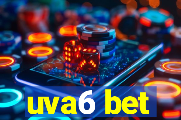 uva6 bet