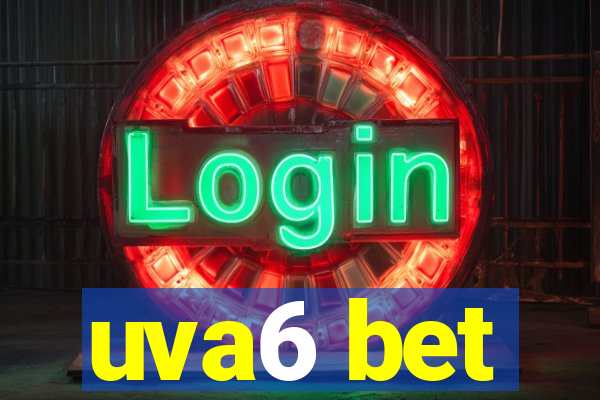 uva6 bet