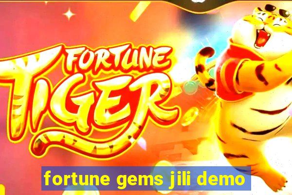 fortune gems jili demo