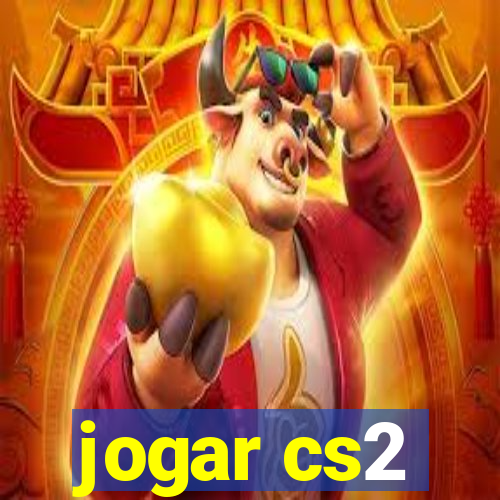 jogar cs2