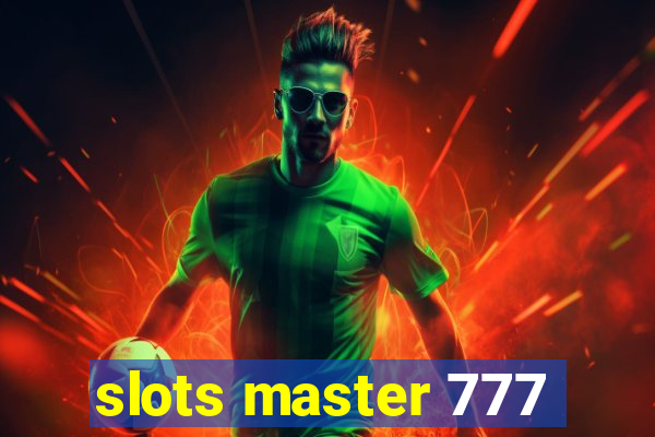 slots master 777