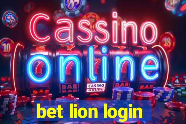 bet lion login