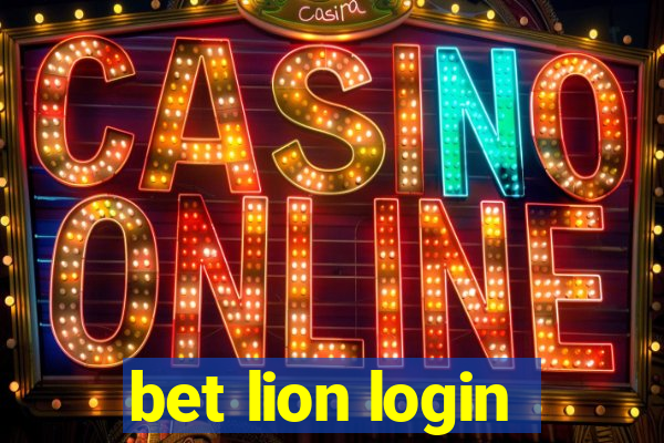 bet lion login