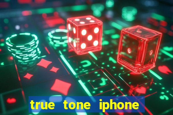 true tone iphone economiza energia