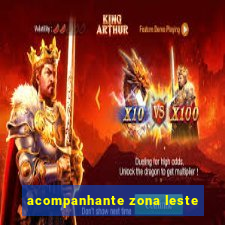 acompanhante zona leste