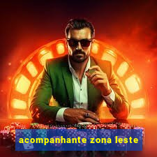 acompanhante zona leste