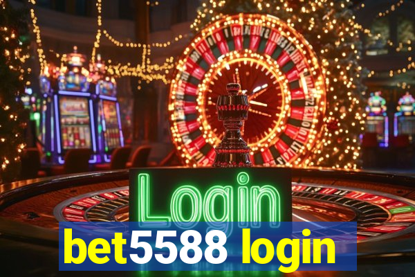 bet5588 login