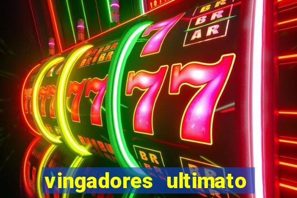 vingadores ultimato dublado download